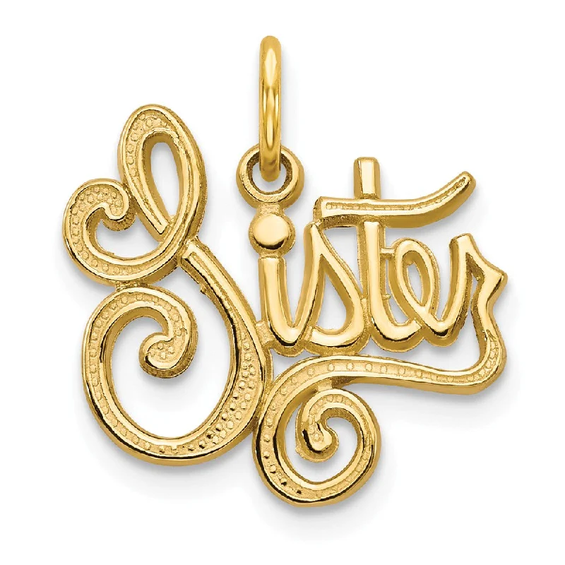 14k Yellow Gold Cursive Sister Charm or Pendant, 16mm